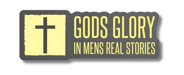 God's Glory In Men's Real Stories