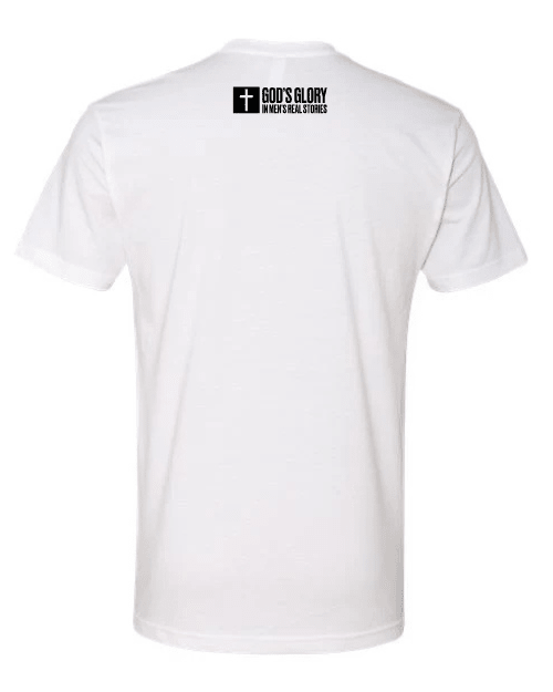 Be The Man You Needed When You Were Younger T-Shirt (White) - God's Glory In Men's Real Stories